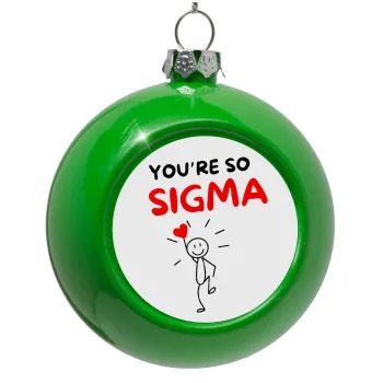 Sigma Valentine's Day , Green Christmas tree ornament bauble 8cm