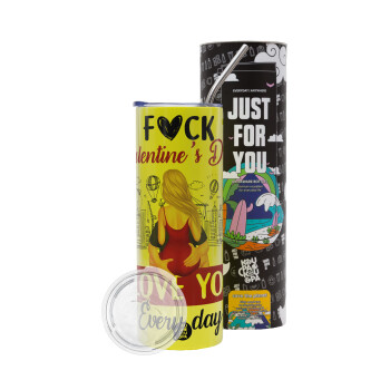 I love You Everyday , Neon Yellow Travel Tumbler, with metal straw (Stainless steel 304 Food grade, BPA free, 600ml)