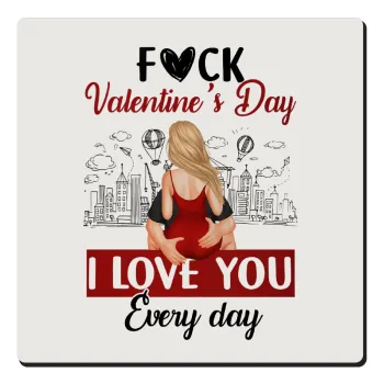 I love You Everyday , Τετράγωνο μαγνητάκι ξύλινο 6x6cm