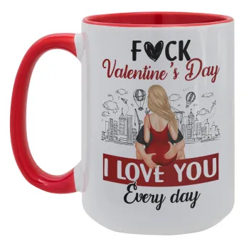 I love You Everyday , Κούπα Mega 15oz, κεραμική Κόκκινη, 450ml