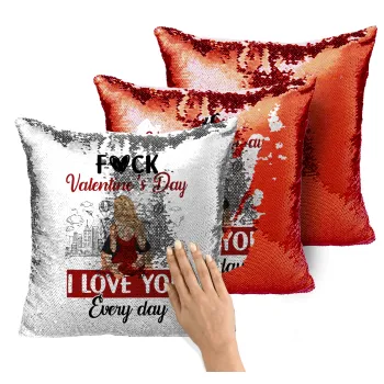 I love You Everyday , Μαξιλάρι καναπέ Μαγικό Κόκκινο με πούλιες 40x40cm περιέχεται το γέμισμα