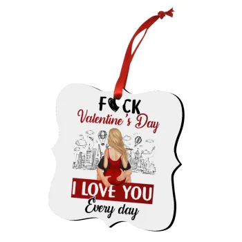 I love You Everyday , Christmas ornament polygon wooden 7.5cm