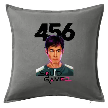 Squid game 456 Gi-Hun, Μαξιλάρι καναπέ Γκρι 100% βαμβάκι, περιέχεται το γέμισμα (50x50cm)