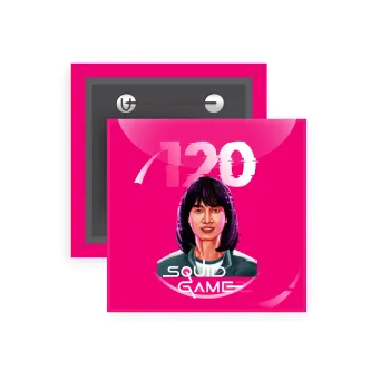 Squid game 120 Cho Hyun-ju, Κονκάρδα παραμάνα τετράγωνη 5x5cm