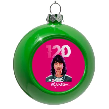 Squid game 120 Cho Hyun-ju, Στολίδι Χριστουγεννιάτικη μπάλα δένδρου Πράσινο 8cm