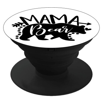 Mama Bear, Pop Socket Μαύρο Βάση Στήριξης Κινητού στο Χέρι