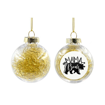 Mama Bear, Χριστουγεννιάτικη μπάλα δένδρου διάφανη με χρυσό γέμισμα 8cm