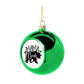 Mama Bear, Χριστουγεννιάτικη μπάλα δένδρου Πράσινη 8cm