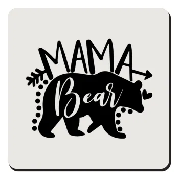 Mama Bear, Τετράγωνο μαγνητάκι ξύλινο 9x9cm