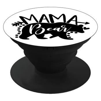 Mama Bear, Phone Holders Stand  Μαύρο Βάση Στήριξης Κινητού στο Χέρι