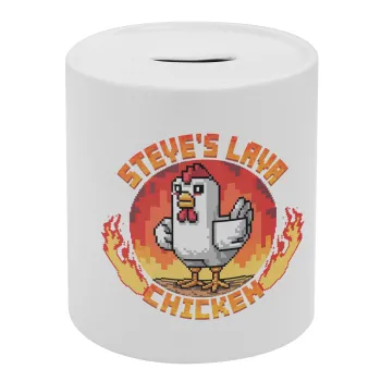 Steve's Lava Chicken, Κουμπαράς πορσελάνης με τάπα