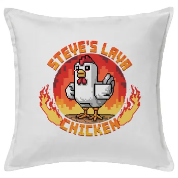 Steve's Lava Chicken, Μαξιλάρι καναπέ ΛΕΥΚΟ 100% βαμβάκι, περιέχεται το γέμισμα (50x50cm)