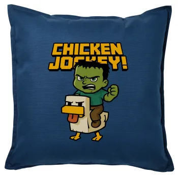 Chicken Jockey, Μαξιλάρι καναπέ Μπλε 100% βαμβάκι, περιέχεται το γέμισμα (50x50cm)