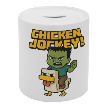 Chicken Jockey, Κουμπαράς πορσελάνης με τάπα