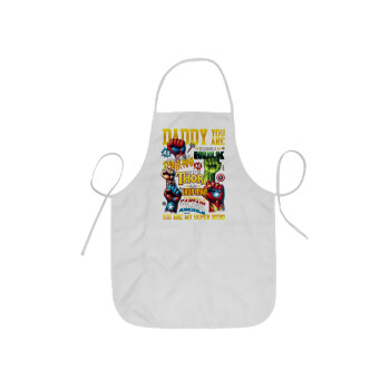 Daddy You Are my Hero, Ποδιά Σεφ ολόσωμη κοντή  Παιδική (44x62cm)