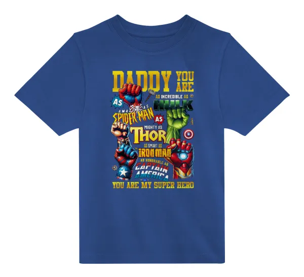 Daddy You Are my Hero — 2