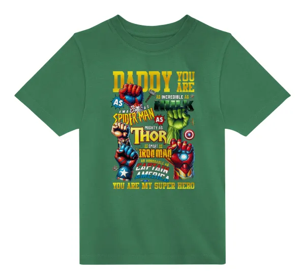 Daddy You Are my Hero — 2