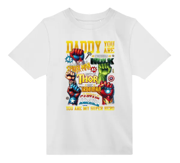 Daddy You Are my Hero — 2