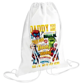 Daddy You Are my Hero, Τσάντα πλάτης πουγκί GYMBAG λευκή (28x40cm)