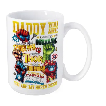 Daddy You Are my Hero, Κούπα Mega, κεραμική, 450ml
