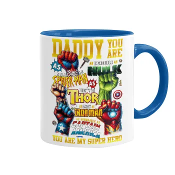Daddy You Are my Hero, Mug colored blue, ceramic, 330ml