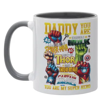 Daddy You Are my Hero, Mug colored grey, ceramic, 330ml