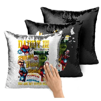 Daddy You Are my Hero, Μαξιλάρι καναπέ Μαγικό Μαύρο με πούλιες 40x40cm περιέχεται το γέμισμα