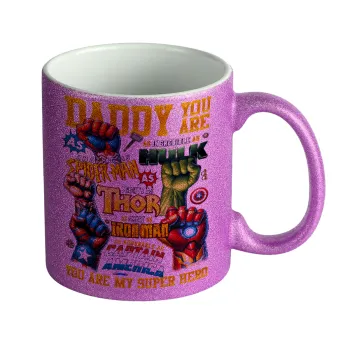 Daddy You Are my Hero, Κούπα Μωβ Glitter που γυαλίζει, κεραμική, 330ml