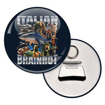 Italian Brainrot, Μαγνητάκι και ανοιχτήρι μπύρας στρογγυλό διάστασης 5,9cm