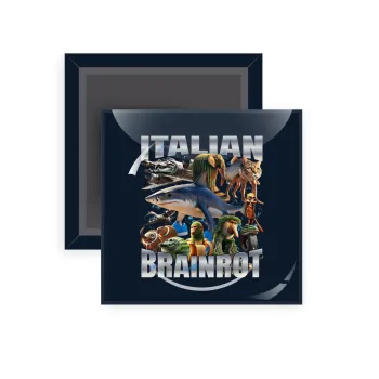 Italian Brainrot, Μαγνητάκι ψυγείου τετράγωνο διάστασης 5x5cm