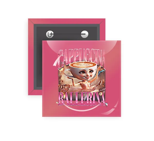 BALLERINA CAPUCHINA FUNK — Square pin badge, 5x5cm