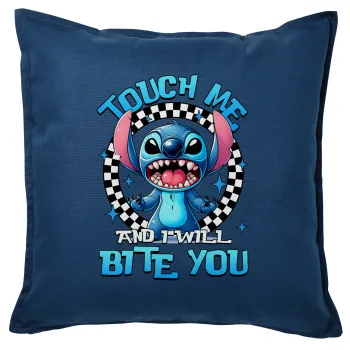 Stitch Touch Me And I Will Bite You, Sofa cushion Blue 50x50cm includes filling