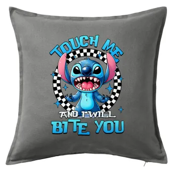 Stitch Touch Me And I Will Bite You, Μαξιλάρι καναπέ Γκρι 100% βαμβάκι, περιέχεται το γέμισμα (50x50cm)