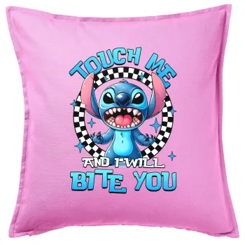 Stitch Touch Me And I Will Bite You, Μαξιλάρι καναπέ ΡΟΖ 100% βαμβάκι, περιέχεται το γέμισμα (50x50cm)