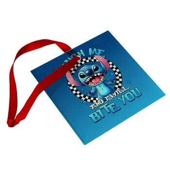 Stitch Touch Me And I Will Bite You, Christmas ornament, glass square ornament 9x9cm