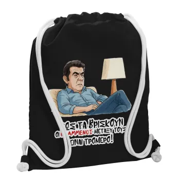 ΠΩΣ ΤΑ ΒΡΙΣΚΟΥΝ ΟΙ ΒΛΑ....ΝΟΙ ΜΕΤΑΞΥ ΤΟΥΣ, ΕΙΝΑΙ ΤΡΟΜΕΡΟ!!!, Backpack pouch GYMBAG Black, with pocket (40x48cm) & thick white cords