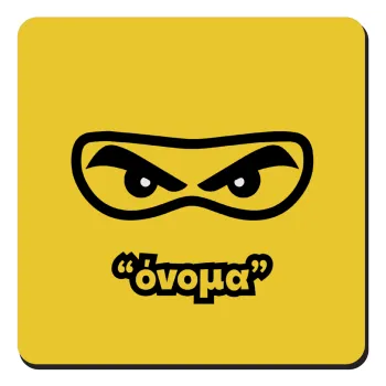 Ninja Eyes με όνομα, Τετράγωνο μαγνητάκι ξύλινο 9x9cm