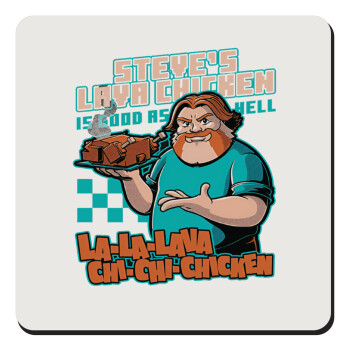 Steves Lava Chicken, Τετράγωνο μαγνητάκι ξύλινο 9x9cm