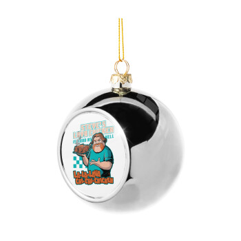 Steves Lava Chicken, Στολίδι Χριστουγεννιάτικη μπάλα δένδρου Ασημένια 8cm