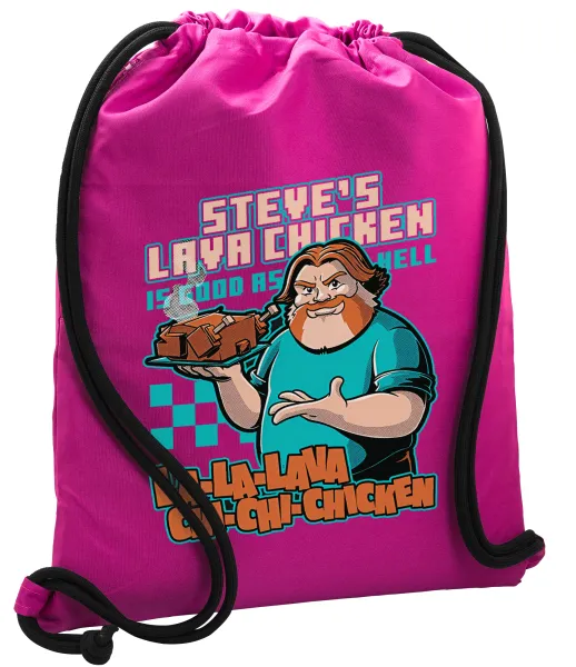 Steves Lava Chicken — Backpack pouch GYMBAG Fuchsia, with pocket (40x48cm) & thick cords