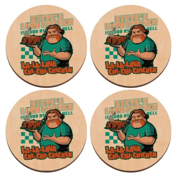Steves Lava Chicken, ΣΕΤ x4 Σουβέρ ξύλινα στρογγυλά plywood (9cm)