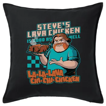 Steves Lava Chicken, Sofa cushion black 50x50cm includes filling