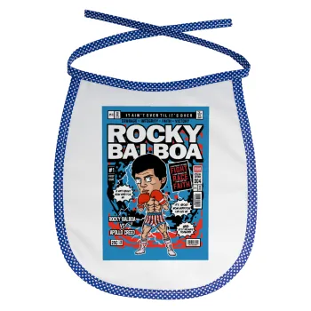 Rocky Balboa, Σαλιάρα μωρού αλέκιαστη με κορδόνι Μπλε
