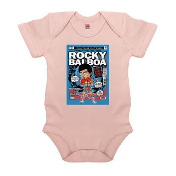 Rocky Balboa, Βρεφικό φορμάκι μωρού, 0-18 μηνών, ΡΟΖ POWDER, 100% Organic Cotton, κοντομάνικο