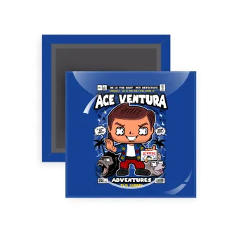 Ace Ventura: Pet Detective, Μαγνητάκι ψυγείου τετράγωνο διάστασης 5x5cm