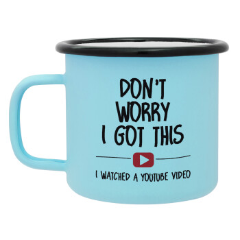 don't worry i got this, i watched a youtube video, Κούπα Μεταλλική εμαγιέ ΜΑΤ σιέλ 360ml