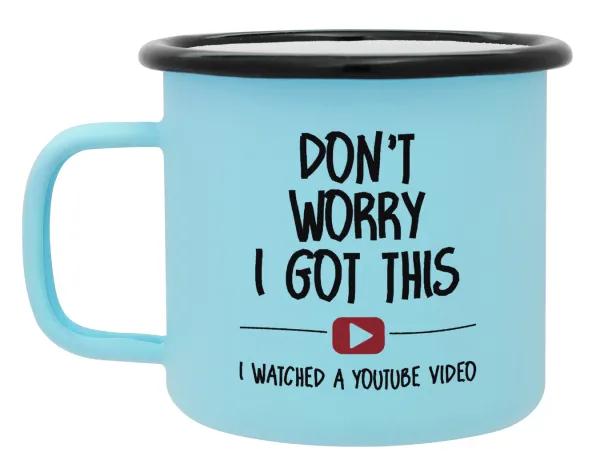 don't worry i got this, i watched a youtube video — 1