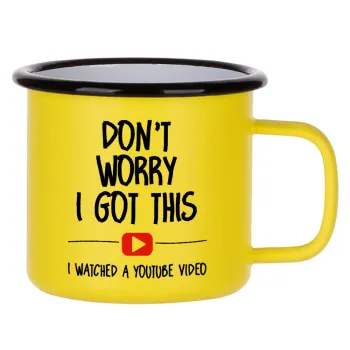 don't worry i got this, i watched a youtube video, Κούπα Μεταλλική εμαγιέ ΜΑΤ Κίτρινη 360ml