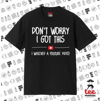 don't worry i got this, i watched a youtube video, Κλασικό T-Shirt, διπλής ραφής, χωρίς πλευρικές ραφές ΜΑΥΡΟ από 100% βαμβάκι. Vegan & OEKO-TEX πιστοποιημένο.