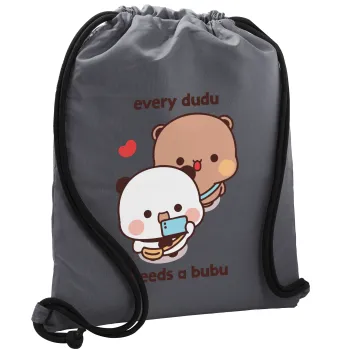 Every Dudu needs a bubu, Τσάντα πλάτης πουγκί GYMBAG ΓΚΡΙ, με τσέπη (40x48cm) & χονδρά κορδόνια